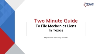 Two minute guide to file Mechanics Liens in Texas