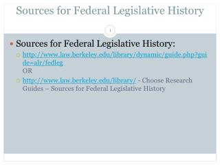 Sources for Federal Legislative History