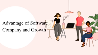 Advantage of Software Company and Growth