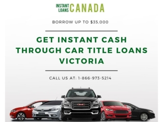 Get Instant Cash through Car Title Loans Victoria within minutes