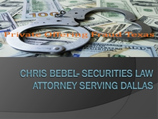 Chris Bebel- Securities Law Attorney serving Dallas