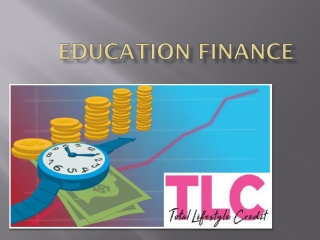 Take Education Finance Today For A High-Quality Education