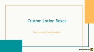 Custom Lotion Printed Boxes