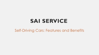 Self-Driving Cars: Features and Benefits