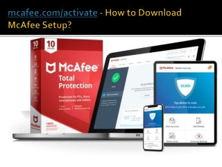 mcafee.com/activate - How to Download McAfee Setup?