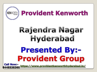 Provident Kenworth - Book your dream home in Hyderabad