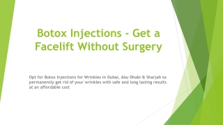 Botox Injections - Get a Facelift Without Surgery
