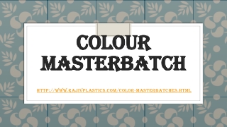 Colour Masterbatch