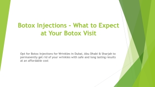 Botox Injections - What to Expect at Your Botox Visit
