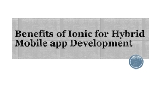 Benefits of Ionic for Hybrid Mobile app Development