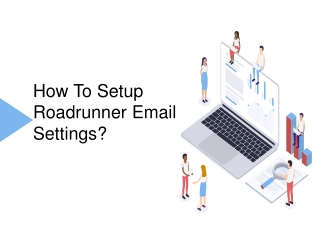 How To Setup Roadrunner Email Settings?