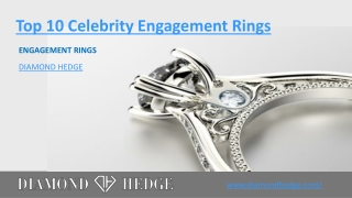 Top 10 Celebrity Engagement Rings