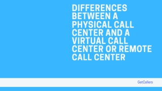 Customer Support for Medical Offices-Get Callers