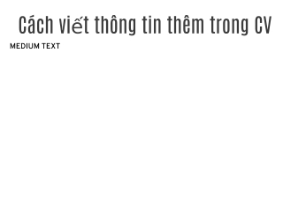 Cach viet thong tin them trong cv