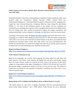 Global Analysis of Cake Mixes Market Share, Revenue to Record Robust Growth in the Years 2017-2022
