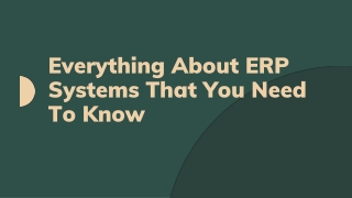 Everything That You Need To Know About ERP Systems