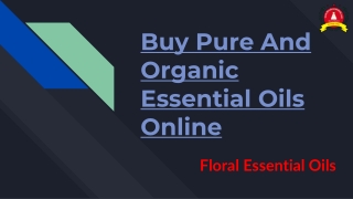 Buy Pure And Organic Essential Oils Online