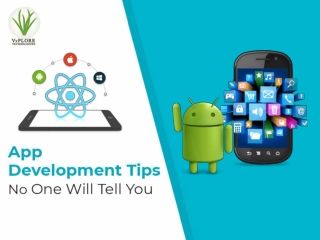 App Development Tips No One Will Tell You