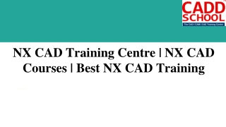 NX CAD Training Centre | NX CAD Courses | Best NX CAD Training - CADD SCHOOL
