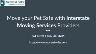 How to Hire Interstate Moving Services for Moving Pets