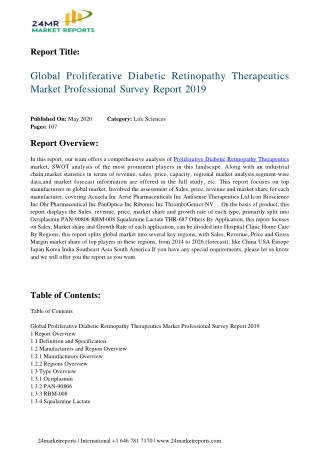 Proliferative Diabetic Retinopathy Therapeutics 2019 Business Analysis, Scope, Size, Overview, and F