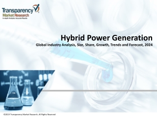 Hybrid Power Generation Market Sales, Share, Growth and Forecast 2024
