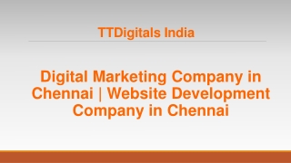 Digital Marketing Company in Chennai - Website Development Company in Chennai - TTDigitals