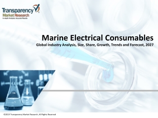 Marine Electrical Consumables Report 2019-2027 | Top Manufacturers, Types and Applications