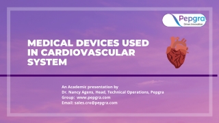 Medical Devices used in Cardiovascular System | Pepgra.com