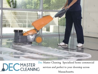 Dec Master Cleaning - Specializes In Janitorial Services