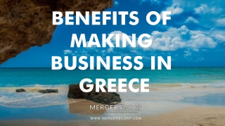 Benefits of Making Business in Greece | Buy & Sell Business