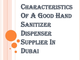 Find a Reliable Hand Sanitizer Dispenser Supplier in Dubai