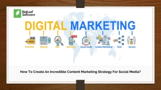 How To Create An Incredible Content Marketing Strategy For Social Media?