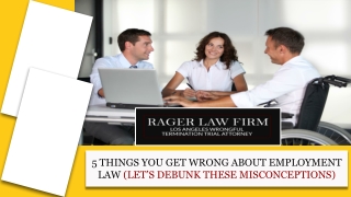 5 Things You Get Wrong About Employment Law