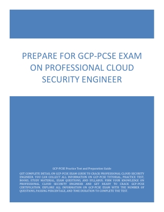 Prepare for GCP-PCSE Exam on Professional Cloud Security Engineer