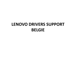 LENOVO DRIVERS SUPPORT BELGIE