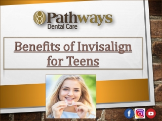 Benefits of Invisalign for Teens