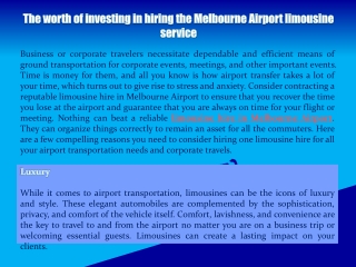 The worth of investing in hiring the Melbourne Airport limousine service