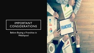 Things You Must Do Before Buying a Franchise in Welshpool