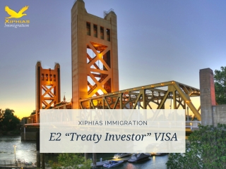 E2 “Treaty Investor” VISA