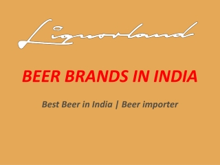 Beer Brands in India