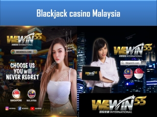 blackjack casino Malaysia stress-free
