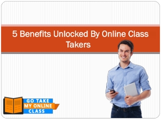 5 Benefits Unlocked By Online Class Takers