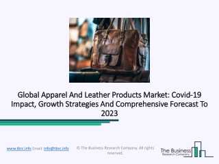 Apparel And Leather Products Market Outlook 2020-23