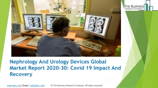 Global Nephrology And Urology Devices Market Report 2020-2030 | Covid 19 Impact And Recovery