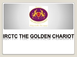 The Golden Chariot Tour Packages