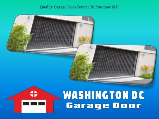 Quality Garage Door Service In Potomac MD