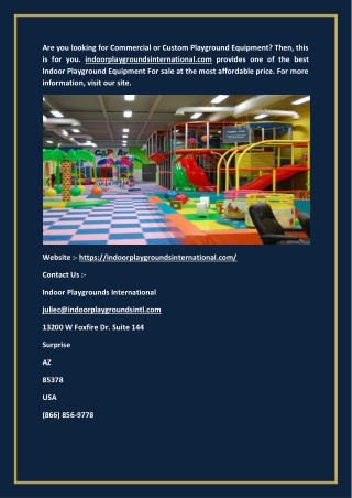 Custom Playground Equipment - indoorplaygroundsinternational.com