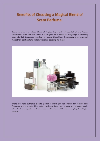 Benefits of Choosing a Magical Blend of Scent Perfume.