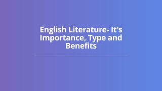 English Literature- Its Importance, Type and Benefits